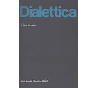 LA DIALETTICA