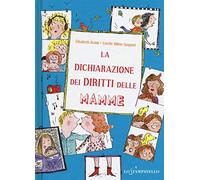 La dichiarazione dei diritti delle mamme