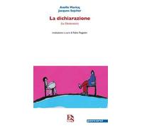 La dichiarazione. Testo francese a fronte