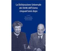 La dichiarazione universale dei diritti dell'uomo cinquant'anni dopo