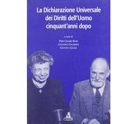 La dichiarazione universale dei diritti dell'uomo cinquant'anni dopo