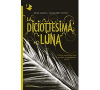 La diciottesima luna