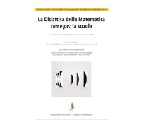 La didattica della matematica con e per la scuola