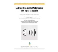 La didattica della matematica con e per la scuola
