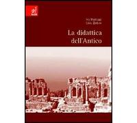 La didattica dell'antico