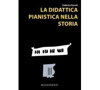 La didattica pianistica nella storia