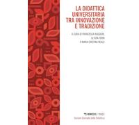 La didattica universitaria tra innovazione e tradizione