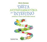 La dieta antinfiammatoria per l'intestino