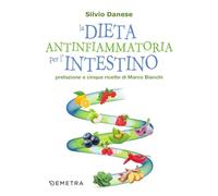 La dieta antinfiammatoria per l'intestino