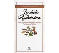 La dieta ayurvedica