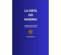 La Dieta dei Marinai: Antichi Sapori, Rotte e Segreti Culinari della Vita a Bordo