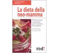 La dieta della neo-mamma