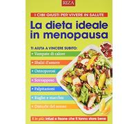 La dieta ideale in menopausa