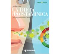 La dieta ipoistaminica. Una valida alleata contro le allergie - 2