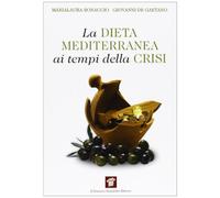 La dieta mediterranea ai tempi della crisi