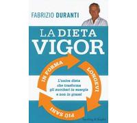 La dieta Vigor