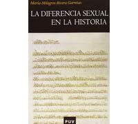 La diferencia sexual en la historia / The sexual difference in history: 9