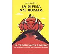 La difesa del bufalo