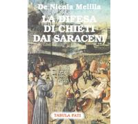 La difesa di Chieti dai saraceni