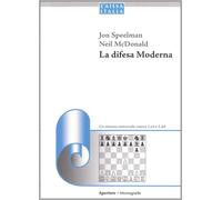 La difesa moderna - Speelman Jonathan, McDonald Neil