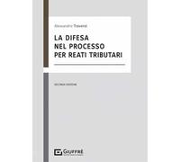 La difesa nel processo per reati tributari