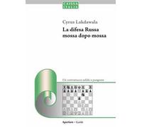 La difesa Russa mossa dopo mossa. Un contrattacco solido e pungente