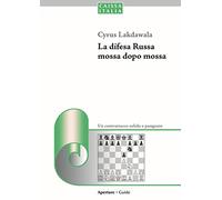La difesa Russa mossa dopo mossa. Un contrattacco solido e pungente
