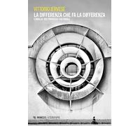 La differenza che fa la differenza. L'analisi dei processi culturali