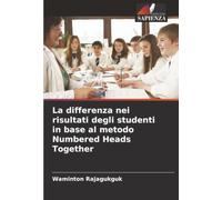 La differenza nei risultati degli studenti in base al metodo Numbered Heads Together