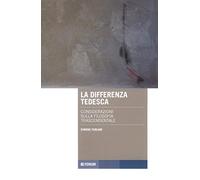 La differenza tedesca. Considerazioni sulla filosofia trascendentale