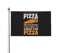 La differenza tra la pizza e la tua opinione è che ho chiesto solo bandiere per pizza per esterni, 3x5 piedi, bandiera in poliestere resistente bifacciale per decorazioni da giardino per casa, cortile
