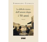 La difficile ricerca dell'amore dopo i 50 anni