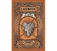 La diga. Blackwater II