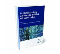 La digitalizzazione dei contratti pubblici nel nuovo codice