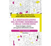 La digitalizzazione del settore immobiliare e delle costruzioni. Nuove tec...