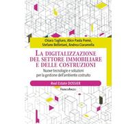 La digitalizzazione del settore immobiliare e delle costruzioni. Nuove tec...