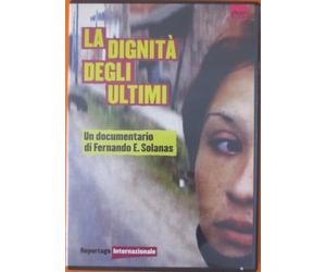 La Dignita' degli Ultimi La Dignità degli Ultimi
