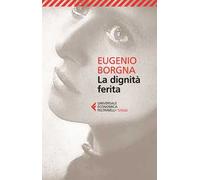 La dignità ferita