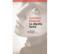 La dignità ferita
