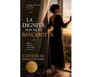 La dignità non va in bancarotta: Parole che raccolgono le lacrime e restituiscono il coraggi di ricominciare