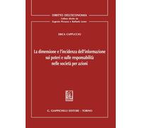 La dimensione e l'incidenza dell'informazione sui poteri e sulle