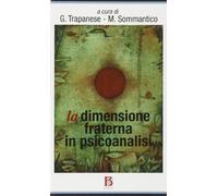 La dimensione fraterna in psicoanalisi