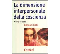 La dimensione interpersonale della coscienza