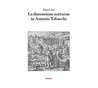La dimensione notturna in Antonio Tabucchi