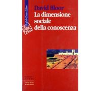 La dimensione sociale della conoscenza