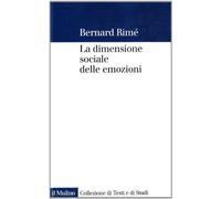La dimensione sociale delle emozioni