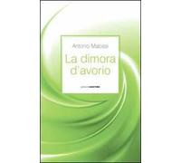 La dimora d'avorio