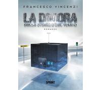 La dimora della storia e del tempo