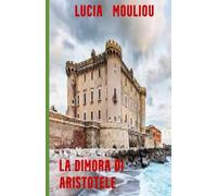 La dimora di Aristotele