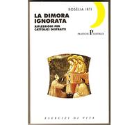La dimora ignorata